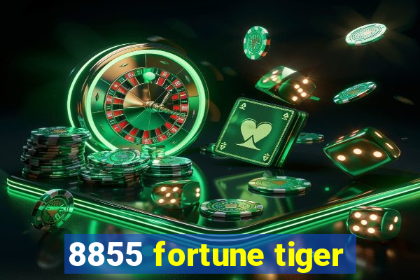 8855 fortune tiger